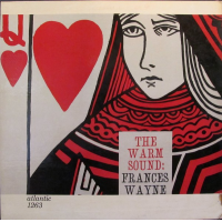 The Warm Sound: Frances Wayne by Frances Wayne