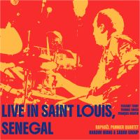 Raphaël Pannier Quartet: Live In Saint Louis, Senegal