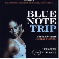 Blue Note Trip - Saturday Night/Sunday Morning by DJ Maestro