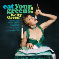 Eat Your Greens by Kelly Green