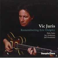 Vic Juris Quartet: Remembering Eric Dolphy