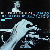 The Thing To Do by Blue Mitchell