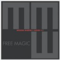 Free Magic by John Medeski