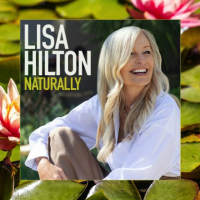 Naturally by Lisa Hilton