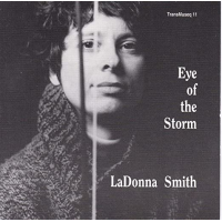 Eye Of The Storm by LaDonna Smith