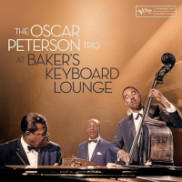 The Oscar Peterson Trio at Baker's Keyboard Lounge by Oscar Peterson