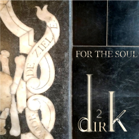 Dirk Wachtelaer: For the Soul