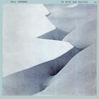 Of Mist and Melting by Bill Connors