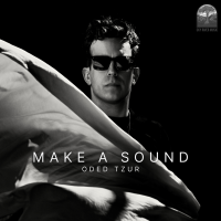 Make A Sound by Oded Tzur