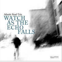Chad McCullough: Watch As The Echo Falls