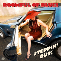Roomful of Blues: Steppin' Out!