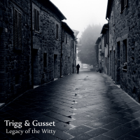 Legacy of the Witty by Trigg and Gusset