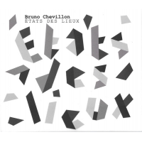 États Des Lieux by Bruno Chevillon