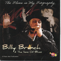 Billy Branch: Blues is My Biography
