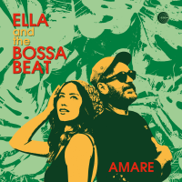 Amare by Ella & The Bossa Beat