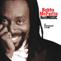 Mouth Music by Bobby McFerrin