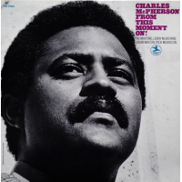 From This Moment On! by Charles McPherson