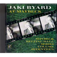 Live At Maybeck Recital Hall, Volume Seventeen by Jaki Byard