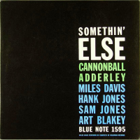 Somethin&#039; Else by Cannonball Adderley