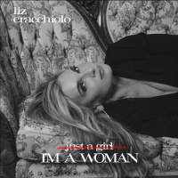 I'm A Woman by Liz Cracchiolo