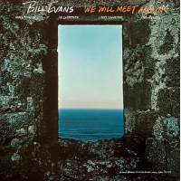 We Will Meet Again by Bill Evans