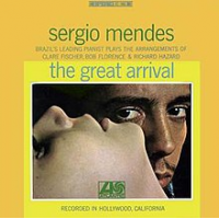 The Great Arrival by Sergio Mendes