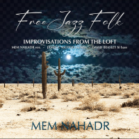 Free Jazz Folk by Mem Nahadr