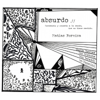Matías Formica: Absurdo