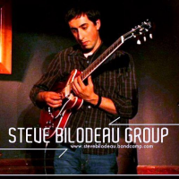 Steve Bilodeau Group EP by Steve Bilodeau