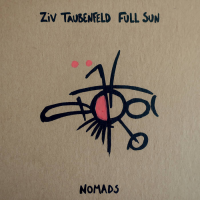 Ziv Taubenfeld Full Sun - Nomads by Ziv Taubenfeld