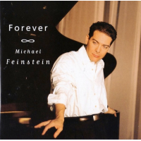 Forever by Michael Feinstein