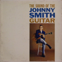 The Sound Of The Johnny Smith Guitar