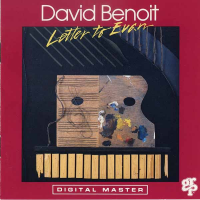 Letter To Evan by David Benoit