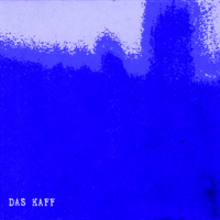 Das Kaff - Das Kaff by Ralf Altrieth