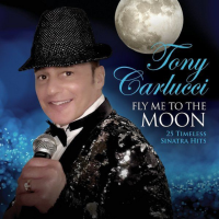 FLY ME TO THE MOON by Tony Carlucci