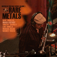 Dave Douglas: Greenleaf Portable Series Volume 1: Rare Metals