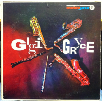 Gigi Gryce by Gigi Gryce