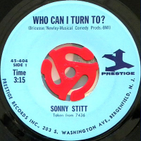 Who Can I Turn To? by Sonny Stitt