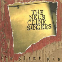 Nels Cline: The Giant Pin