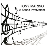 A Sound Investment by Tony Marino Music