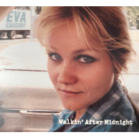 Walkin' After Midnight by Eva Cassidy