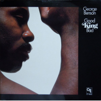 Good King Bad by George Benson