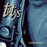 Marcio Resende: Tutys