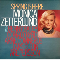 Spring Is Here by Monica Zetterlund