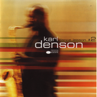 Dance Lesson #2 by Karl Denson