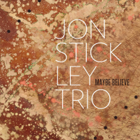 Maybe Believe by Jon Stickley