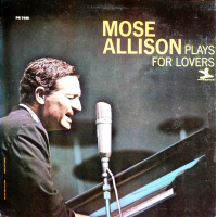 Plays For Lovers by Mose Allison