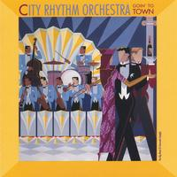 Goin&#039; to Town by City Rhythm Orchestra