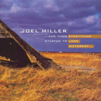 And Then Everything Started To Look Different by Joel Miller
