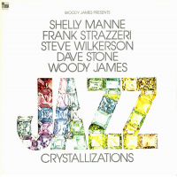 Woody James Presents Jazz Crystallizations by Shelly Manne